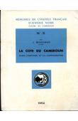 BOUCHAUD J. - La Côte du Cameroun dans l'histoire et la cartographie des origines à l'annexion allemande (1884)