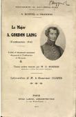  BONNEL de MEZIERES A. - Le Major Gordon Laing (Tombouctou - 1826). Textes et documents nouveaux découverts à Tombouctou et Araouan