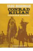  BOISSONNADE Euloge - Conrad Kilian, explorateur souverain (avec sa jaquette)
