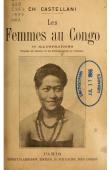  CASTELLANI Charles - Les femmes au Congo