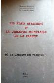  DIARRA Mamadou Igor - Les états africains et la garantie monétaire de la France. Où va l'argent des Français ?