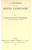  MIGEOD Frederick William Hugh - A Grammar of the Hausa Language