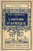  HARDY Georges - Vue générale de l'histoire de l'Afrique