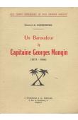  BOISBOISSEL Yves de - Un baroudeur, le Capitaine Georges Mangin (1873-1908)