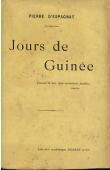  ESPAGNAT Pierre d' - Jours de Guinée