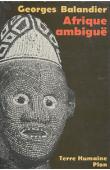  BALANDIER Georges - Afrique ambiguë