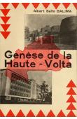  BALIMA Salfo Albert - Genèse de la Haute Volta (sans sa jaquette)