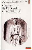  BARRAT Denise et Robert - Charles de Foucauld et la Fraternité