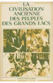  Collectif - La civilisation ancienne des peuples des grands lacs. Actes du Colloque de Bujumbura ( 4-10 septembre 1979