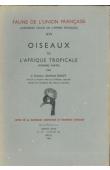  BOUET Georges - Oiseaux de l'Afrique Tropicale - Tome I