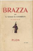  CHAMBRUN René de, (Général) -  Brazza