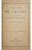  DERRECAGAIX Victor, (Lieutenant-Colonel) - Exploration du Sahara. Les deux missions du Colonel Flatters