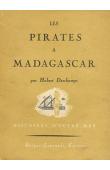  DESCHAMPS Hubert - Les pirates à Madagascar aux 17 et 18èmes siècles (édition de 1949)