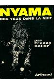  BOLLER Freddy - Nyama, des yeux dans la nuit