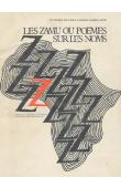  BISILLIAT Jeanne, LAYA Diouldé, (éditeurs et traducteurs) -  La tradition orale dans la société Songhay-Zarma: Les Zamu ou poèmes sur les noms