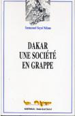  NDIONE Emmanuel Seyni - Dakar, une société en grappe