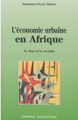  NDIONE Emmanuel Seyni - L'économie urbaine en Afrique. Le don et le recours