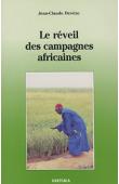  DEVEZE Jean-Claude - Le réveil des campagnes africaines