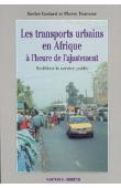 Les transports urbains en Afrique à l'heure de l'ajustement