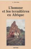  IROKO Abiola Félix - L'homme et les termitières en Afrique