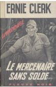  CLERK Ernie - Le mercenaire sans solde