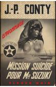  CONTY Jean-Pierre - Mission suicide pour Mr Suzuki