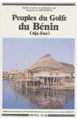  MEDEIROS François de (études réunis et présentées par) - Peuples du Golfe du Bénin (Aja-Ewé)