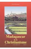  HUBSCH Bruno, (sous la direction de) - Madagascar et le christianisme