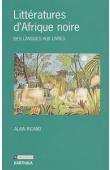  RICARD Alain - Littératures d'Afrique Noire. Des langues aux livres