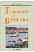  MORALES José - J'apprends le Bambara