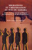  TOURE Moriba, FADAYOMI T.O., (sous la direction de) - Migrations et urbanisation au sud du Sahara: quels impacts sur les politiques de population et de développement ?