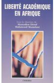  DIOUF Mamadou, MAMDANI Mahmood, (sous la direction de) - Liberté académique en Afrique