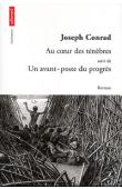  CONRAD Joseph - Au cœur des ténèbres, suivi de Un avant poste du progrès