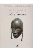  BOYER Alain-Michel, GIRARD Patrick, RIVIERE Marceau - Arts premiers de Côte d'Ivoire