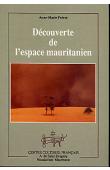  FREROT Anne-Marie - Découverte de l'espace mauritanien