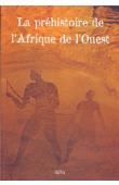  AUMASSIP Ginette - La préhistoire de l'Afrique de l'Ouest. Nouvelles données sur la période récente