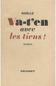  DOELLE (pseudonyme de Christine GARNIER) - Va-t'en avec les tiens !