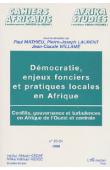 Cahiers africains - Afrika Studies ; 23-24 - Démocratie, enjeux fonciers et pratiques locales en Afrique. Conflits, gouvernance et turbulences en Afrique de l'Ouest et centrale. Actes du séminaire de Louvain-la-Neuve, 2-15 mai 1995