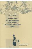  AG SIDIYENE Ehya, LE FLOC'H Edouard, BERNUS Edmond - Des arbres et des arbustes spontanés de l'Adrar des Iforas (Mali): étude ethnolinguistique et ethnobotanique 