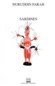  FARAH Nuruddin - Variations sur le thème d'une dictature africaine. 2/ Sardines