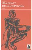  LY Ibrahima - Toiles d'araignées, suivi d'un entretien avec l'auteur par Bernard Magnier
