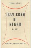  BEARN Pierre - Cram-cram du Niger