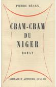  BEARN Pierre - Cram-cram du Niger