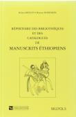  BEYLOT Robert, RODINSON Maxime - Répertoire des bibliothèques et des catalogues de manuscrits éthiopiens