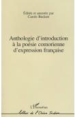  BECKETT Carole, (editée et annotée par) - Anthologie d'introduction à la poésie comorienne d'expression française