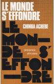  ACHEBE Chinua - Le monde s'effondre