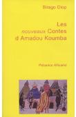 DIOP Birago - Les nouveaux contes d'Amadou Koumba (dernière édition)