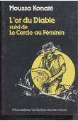  KONATE Moussa - L'or du diable suivi de Le Cercle au féminin