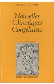  TATI LOUTARD Jean-Baptiste - Nouvelles chroniques congolaises