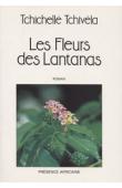  TCHICHELLE TCHIVELA François - Les fleurs des lantanas